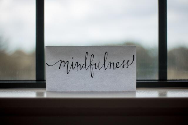 Mindfulness Mindfulness